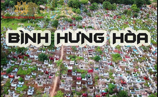 Nghĩa trang Bình Hưng Hòa – Dự án quy hoạch mảnh đất vàng